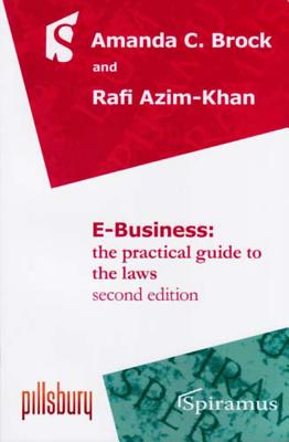 E-Business: The Practical Guide to the Laws