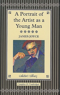 A Portrait of the Artist As a Young Man (Collector's Library)