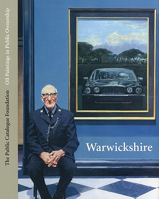 Oil Paintings in Public Ownership in Warwickshire Roe, Sonia; Ellis, Andrew and Eustace, Katharine