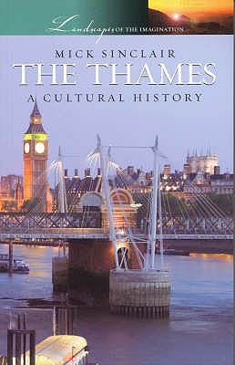 The Thames a Cultural History