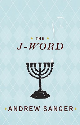 The J-Word [Paperback] Andrew Sanger