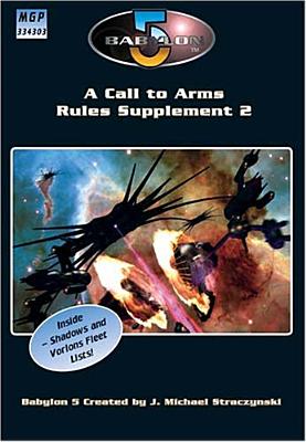 Babylon 5: A Call To Arms Rules Supplement 2