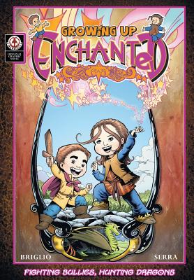 Growing Up Enchanted: 1