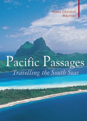 Pacific Passages (Armchair Traveller)