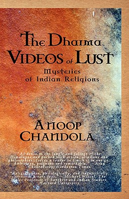 The Dharma Videos of Lust: Mysteries of Indian Religions