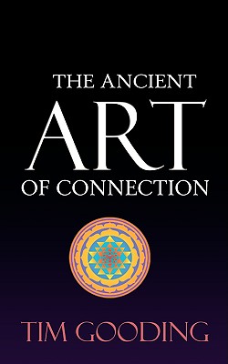 The Ancient Art of Connection