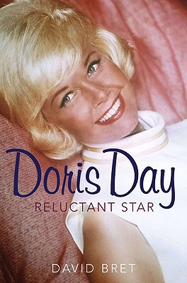 Doris Day: A Reluctant Star