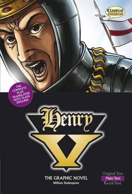 Image for Henry V: Plain Text: The Graphic Novel (British English) Henry V: Plain Text: The Graphic Novel (British English)