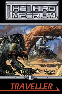 Traveller Alien Module 2: Vargr (The Third Imperium) (Traveller Sci-Fi Roleplaying)