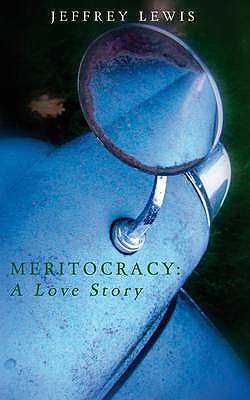 Meritocracy: A Love Story