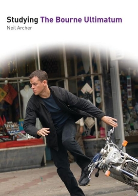Studying The Bourne Ultimatum (Studying Films)