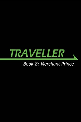Traveller Book 7: Merchant Prince (Traveller Sci-Fi Roleplaying)