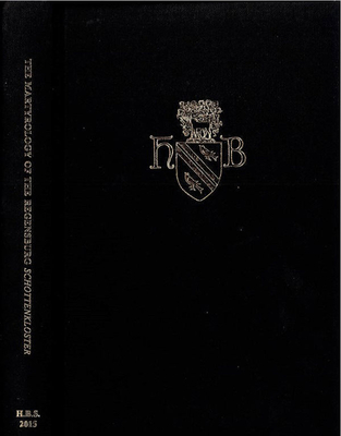 The Martyrology of the Regensburg Schottenkloster (Henry Bradshaw Society) (Volume 124) [Hardcover] O Riain, Pdraig
