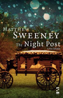The Night Post: A New Selection