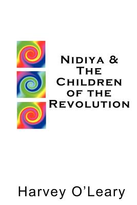 Nidiya & The Children of the Revolution