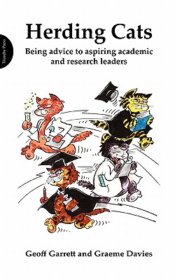 Herding Cats: Being advice to aspiring academic and research leaders