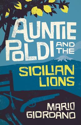 Auntie Poldi and The Sicilian Lions