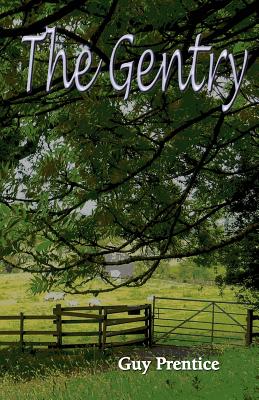 The Gentry - A Modern Faerie Tale