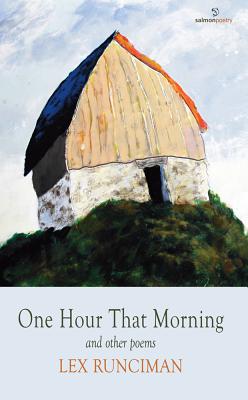One Hour That Morning: And Other Poems