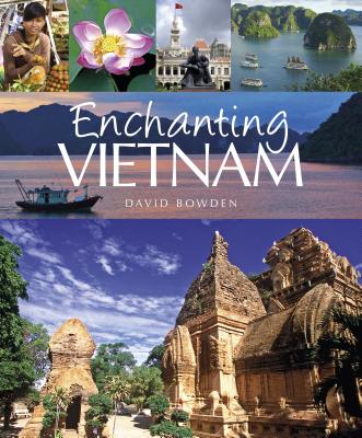 Enchanting Vietnam (Enchanting Asia)