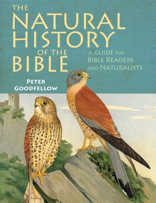 Image for The Natural History of the Bible The Natural History of the Bible