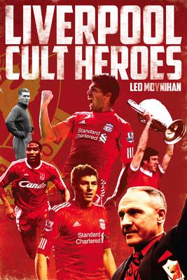Liverpool FC Cult Heroes Leo Moynihan