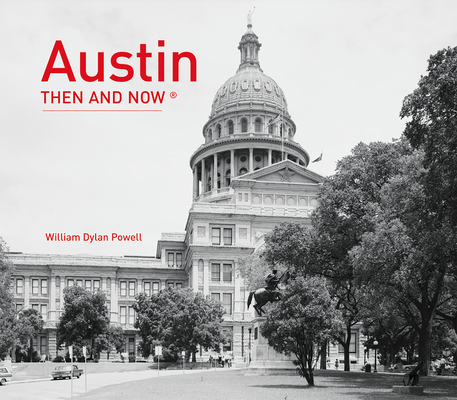 AUSTIN THEN AND NOW