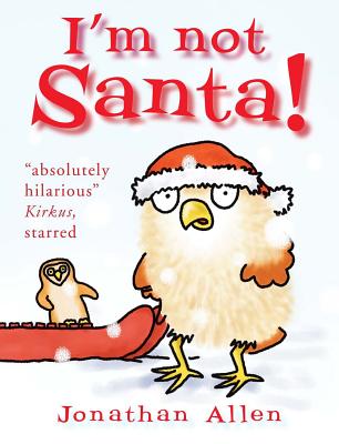 I'm Not Santa! (Baby Owl)