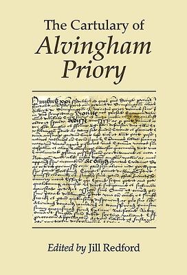 The Cartulary of Alvingham Priory (Kathleen Major Series of Medieval Records)