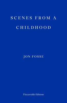 Scenes from a Childhood -- Winner of the 2023 Nobel Prize in Literature