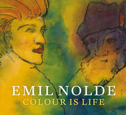 Image for Emil Nolde: Colour is Life Emil Nolde: Colour is Life