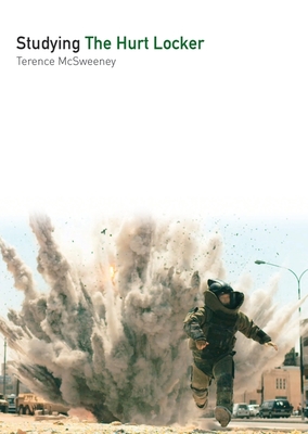 Studying The Hurt Locker (Studying Films)