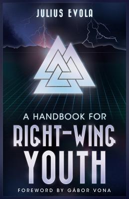 Image for A Handbook for Right-Wing Youth A Handbook for Right-Wing Youth