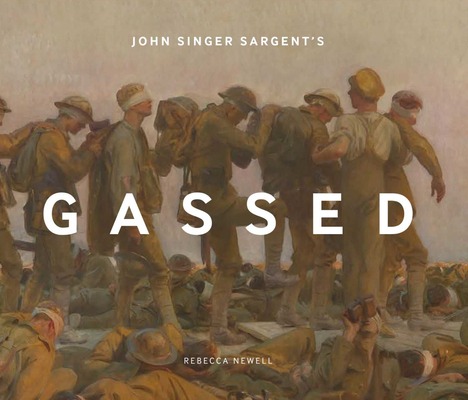 Image for John Singer Sargents Gassed John Singer Sargents Gassed