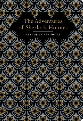 Adventures of Sherlock Holmes (Chiltern Classics)