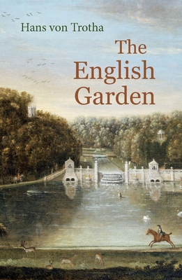 The English Garden (Armchair Traveller)
