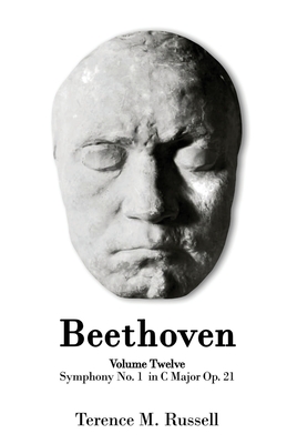 Beethoven - Symphony No.1 in C Major Op. 21 - Creation, Origins and Reception History