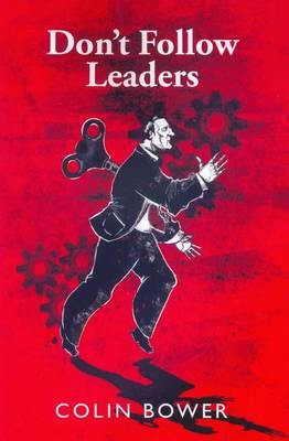 Don't Follow Leaders