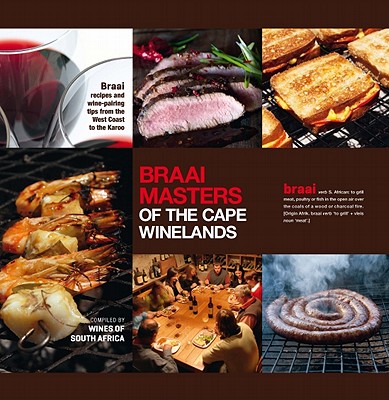 Braai Masters of the Cape Winelands