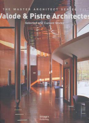 Valode & Pistre Architects: Selected and Current Works