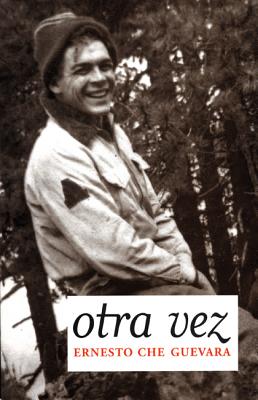 Image for Otra Vez: Authorized Edition (Che Guevara Publishing Project) (Spanish Edition)