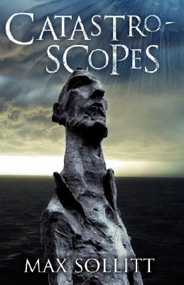 Image for Catastroscopes : A Creative and Adventurous Australian Bloke's Battle with Clinical Depression and Anno Domini