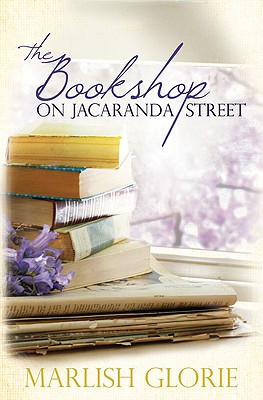 Image for THE BOOKSHOP ON JACARANDA STREET THE BOOKSHOP ON JACARANDA STREET