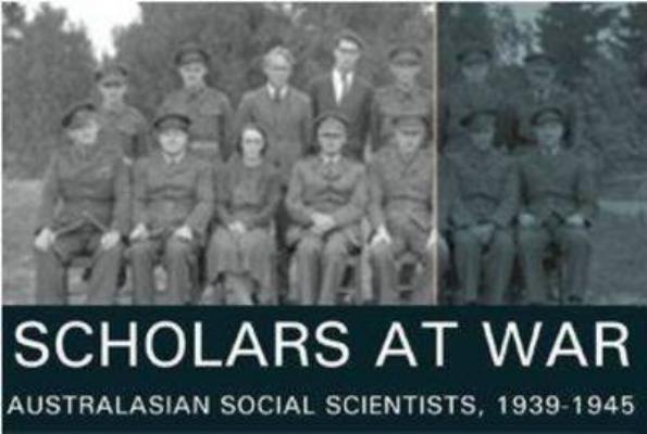 Image for Scholars at War: Australasian Social Scientists, 1939-1945