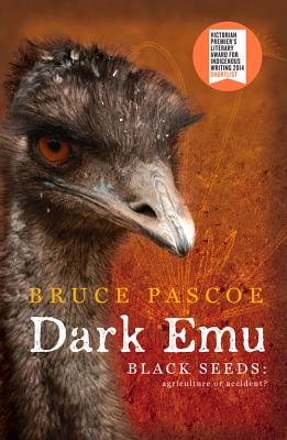Image for Dark Emu Black Seeds: Agriculture or Accident?