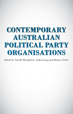 Contemporary Australian Political Party Organisations (Politics)
