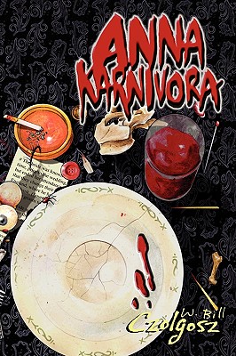 Anna Karnivora: A Vampire Novel