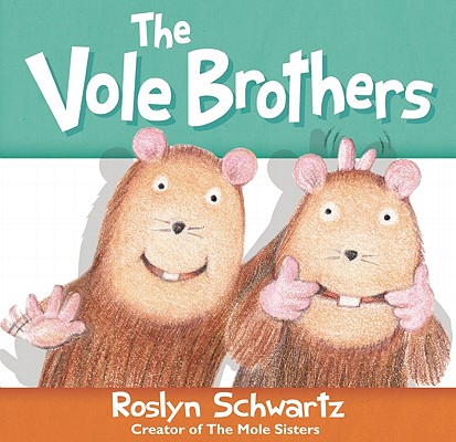 Image for The Vole Brothers The Vole Brothers