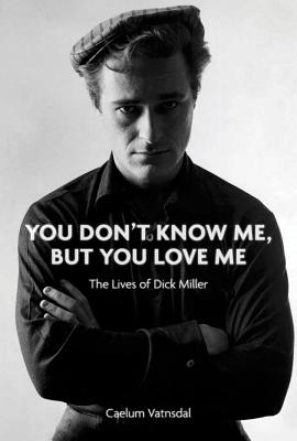 You Don't Know Me, But You Love Me (Signed By Caelum Vatnsdal & Dick Miller)