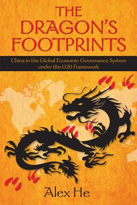 The Dragon's Footprints: China in the Global Economic Governance System under the G20 Framework